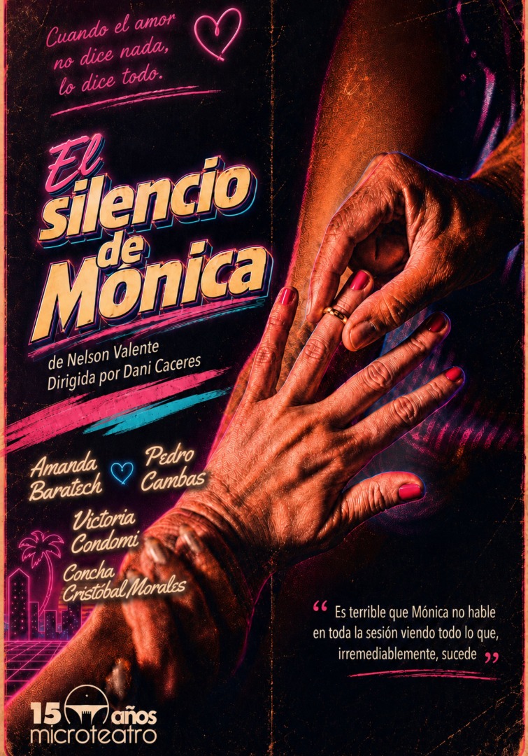 El Silencio De Monica - Microteatro