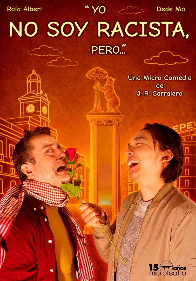 No soy racista pero... - Microteatro