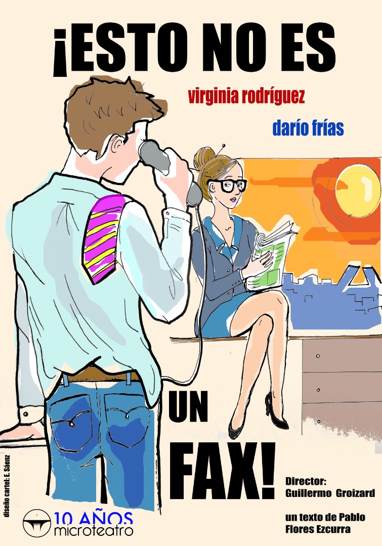 Esto no es un fax - Microteatro