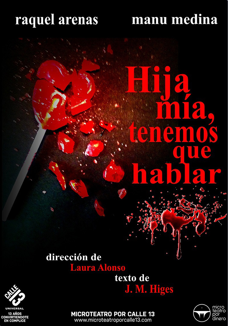 Hija mía, tenemos que hablar - Microteatro