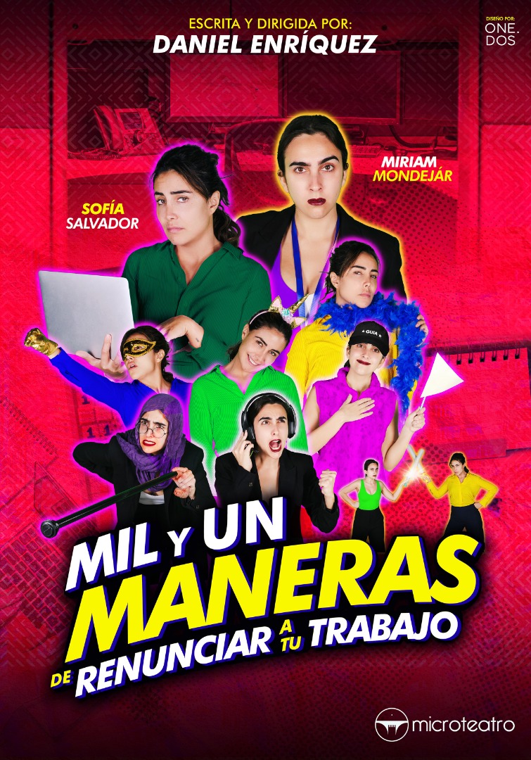 1001 maneras de renunciar a tu trabajo - Microteatro