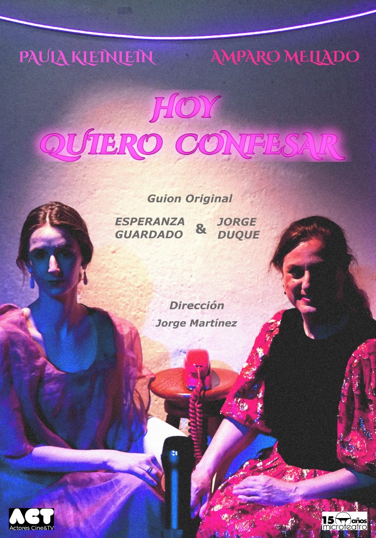 Hoy quiero confesar - Microteatro