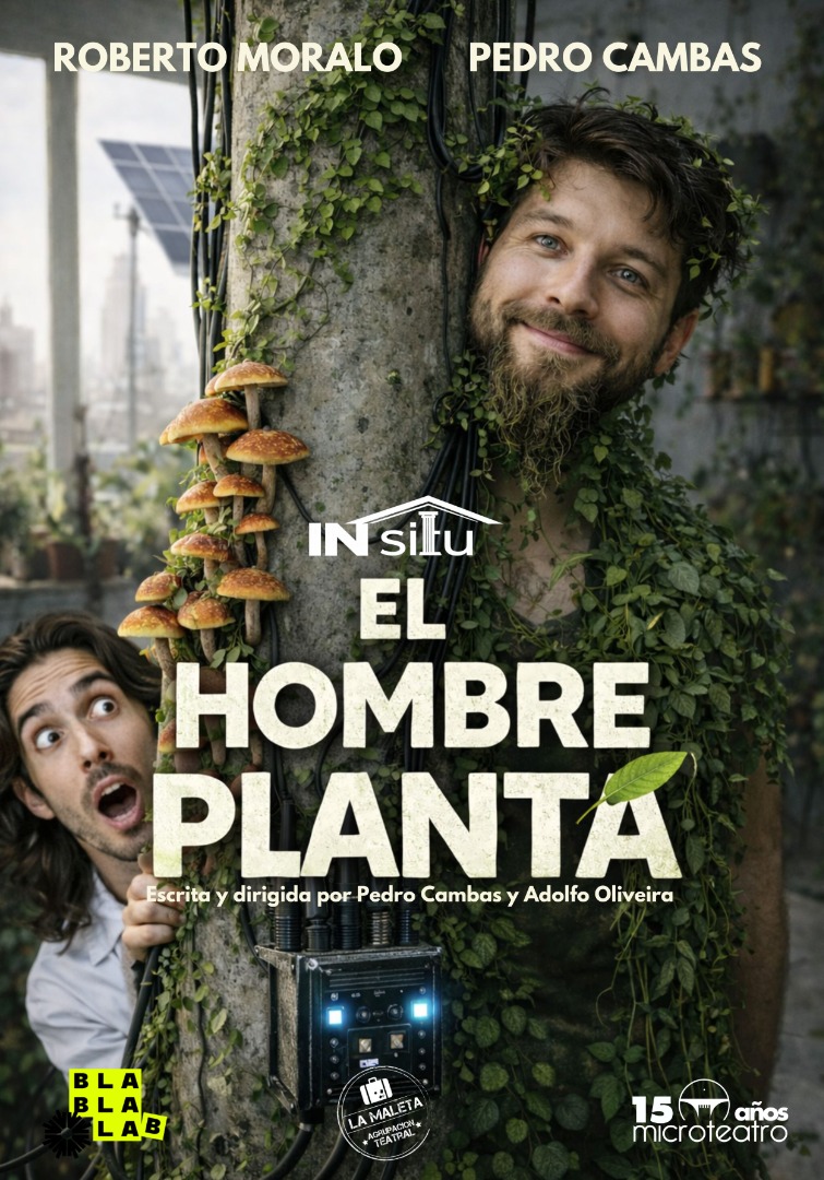 In Situ: El hombre planta - Microteatro