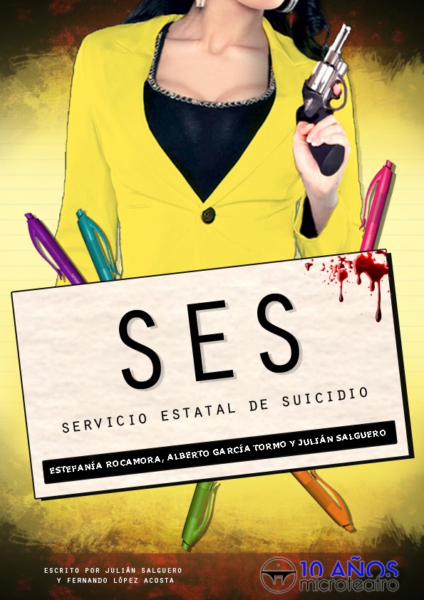 SES, Servicio Estatal de Suicidio - Microteatro