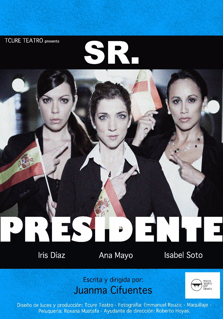 Sr. Presidente - Microteatro
