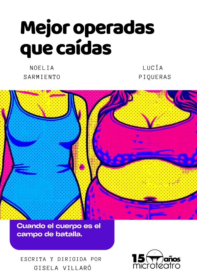 Mejor operadas que caidas - Microteatro