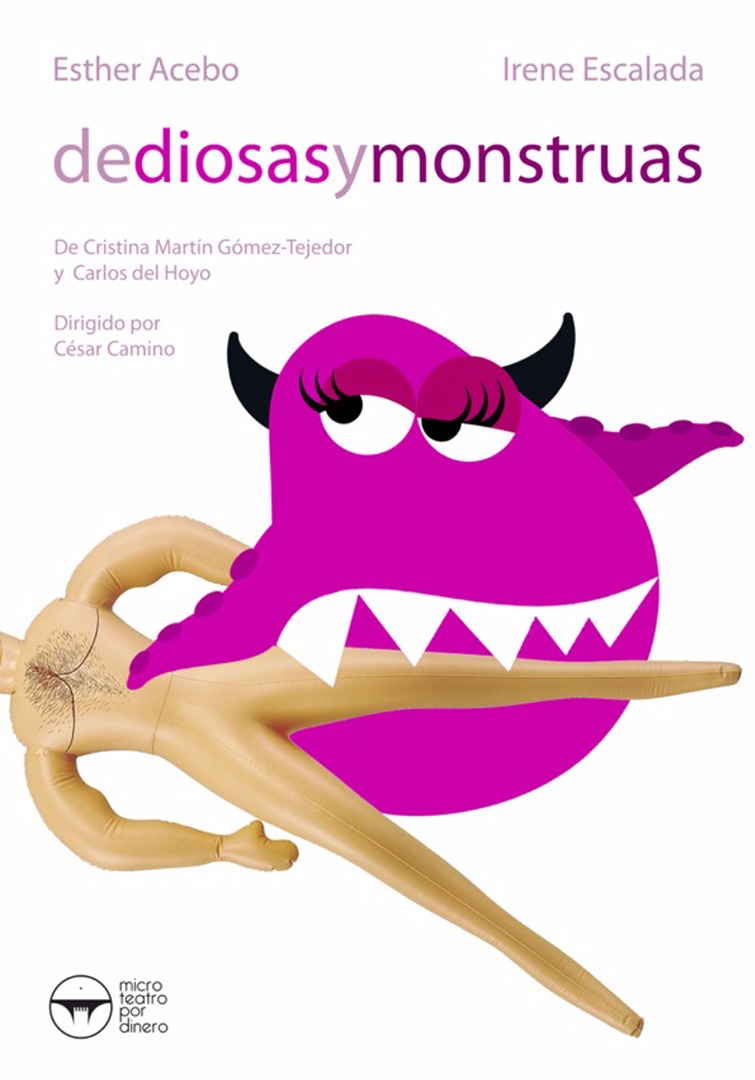De diosas y monstruas - Microteatro