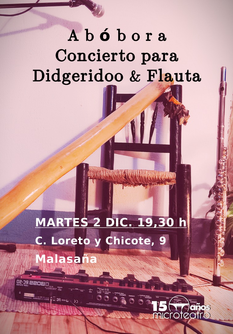 Abóbora. Concierto para Didgeridoo & Flauta - Microteatro