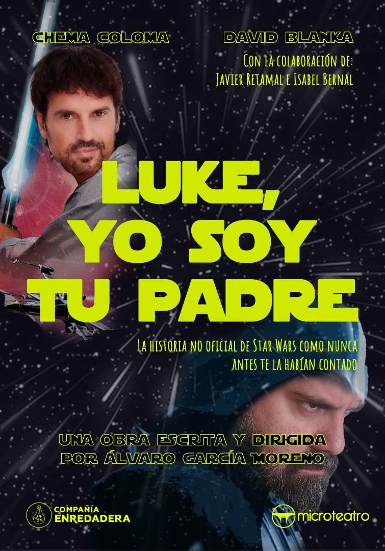 Luke, yo soy tu padre - Microteatro