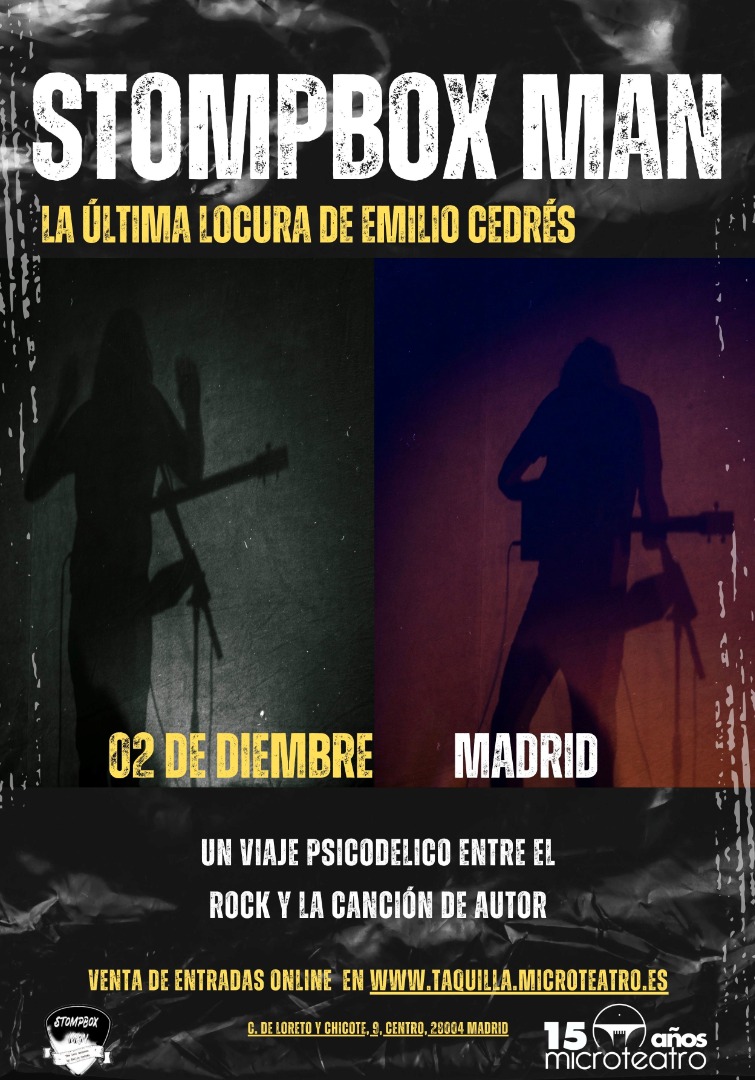 Stompbox Man, la última locura de Emilio Cedrés - Microteatro