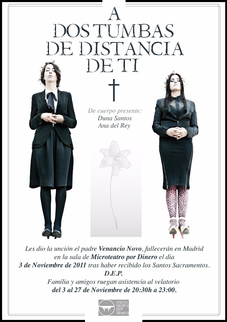 A dos tumbas de distancia de ti - Microteatro