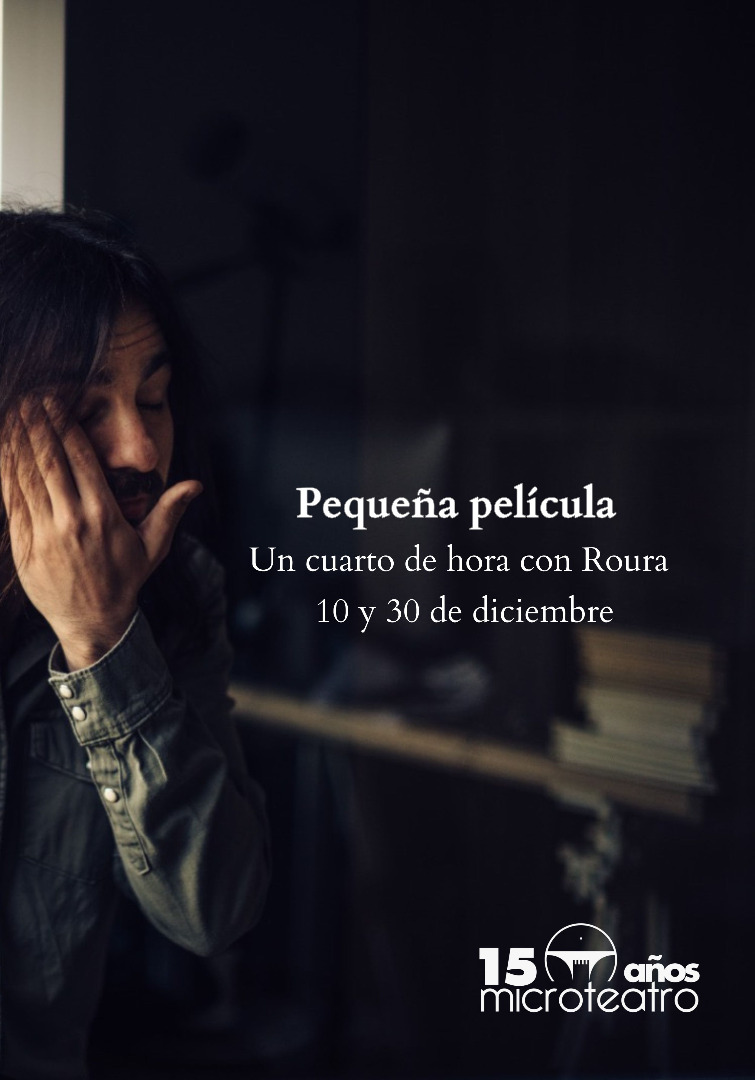 Pequeña película - Microteatro