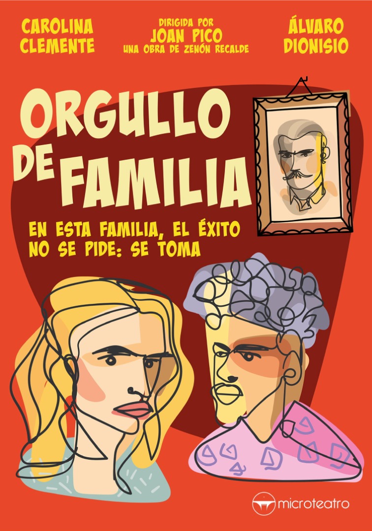 Orgullo de familia - Microteatro