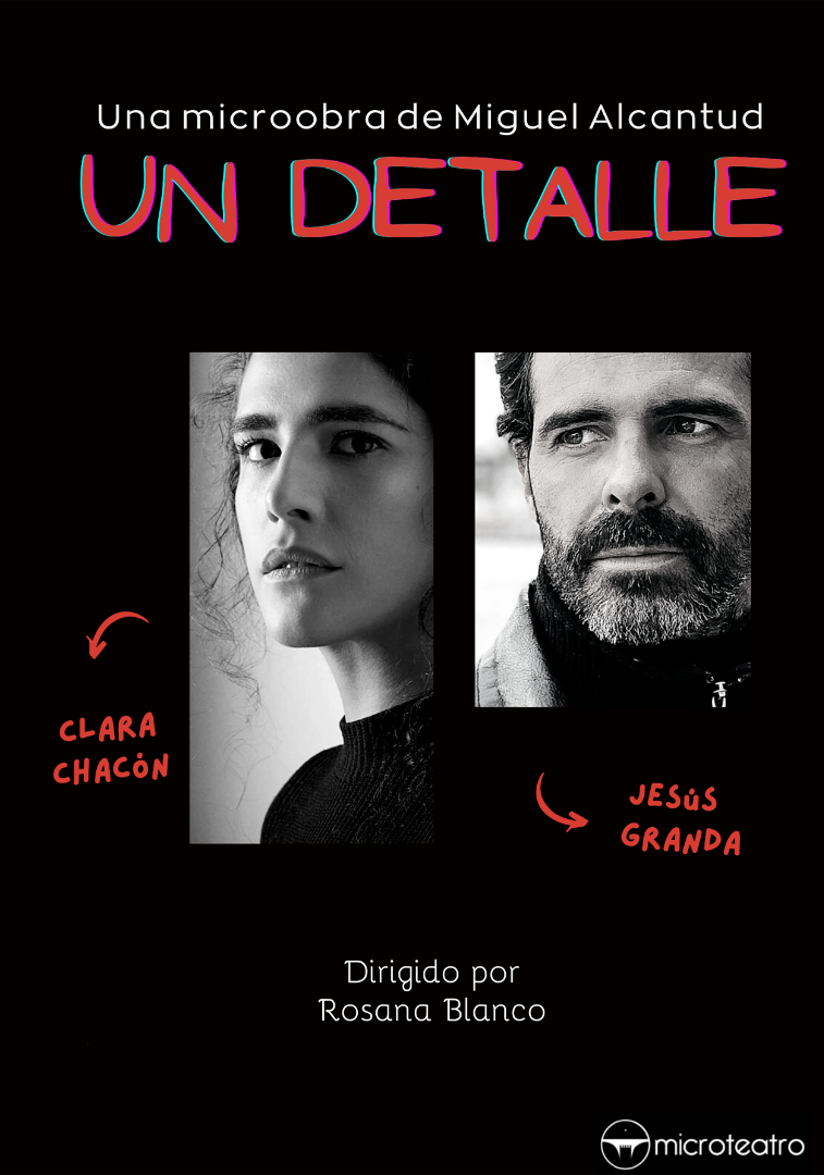 Un detalle - Microteatro